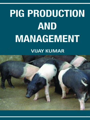 cover image of Pig Production and Management